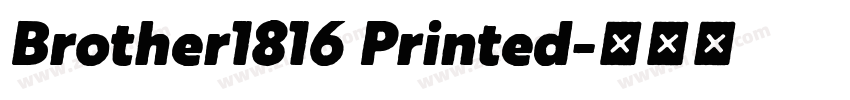 Brother1816 Printed字体转换